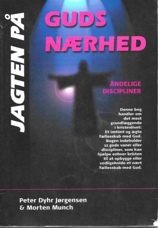 Jagten på Guds nærhed - af Morten Munch