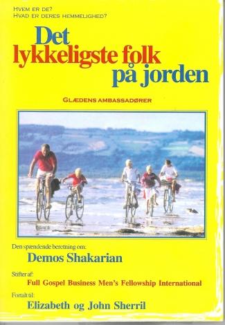 Det lykkeligste folk på jorden - af Demos Shakarian