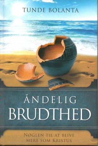 Åndelig brudthed - af Tunde Bolanta