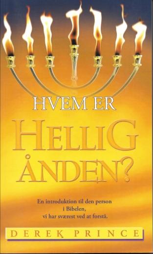 Hvem er Helligånden? - af Derek Prince