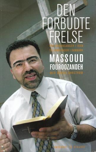 Den forbudte frelse - af Massoud Fouroozandeh